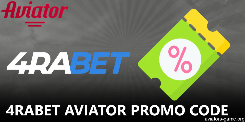 Aviator promo code available in 4rabet online casino