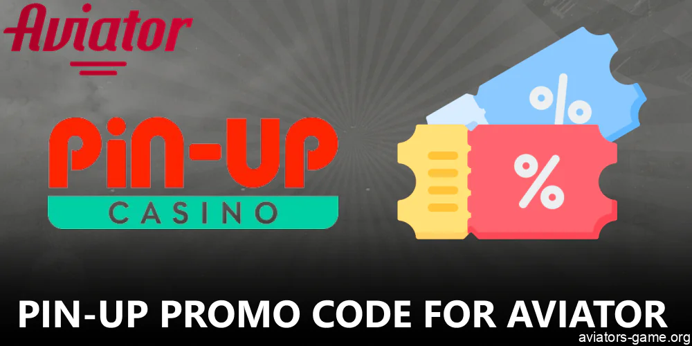 Aviator promo code available in Pin-Up online casino