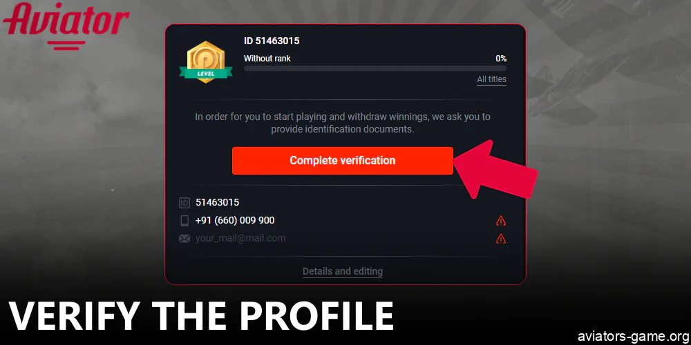 Verify the profile before you can make an Aviator withdrawal