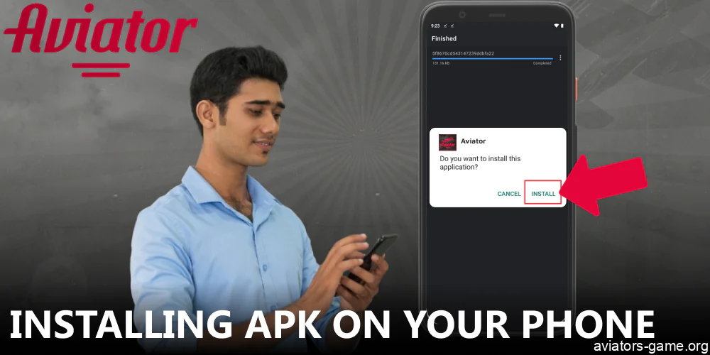 Instruction on installing Aviator APK on your phone