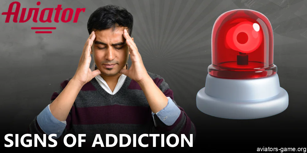 Signs of gambling addiction Aviator players should watch out for