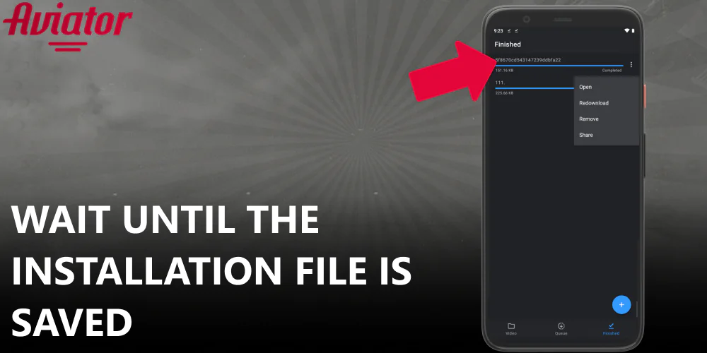 Wait until the Aviator installation file is saved